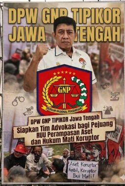 AMPB DAN GNP TIPIKOR JATENG: CUKUP! PERNYATAAN “TIDAK BURU-BURU” PUAN MAHARANI ADALAH PENGHINAAN TERHADAP RAKYAT! RUU PERAMPASAN ASET & HUKUMAN MATI KORUPTOR HARUS SAH SEKARANG!